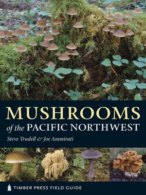 Mushrooms of the Pacific Northwest - ebook
